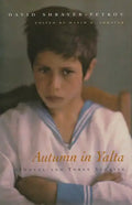 Autumn in Yalta: A Novel and Three Stories - Hardcover