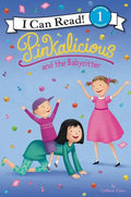 Pinkalicious and the Babysitter - Hardcover