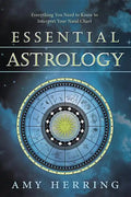 Essential Astrology: Everything You Need to Know to Interpret Your Natal Chart - Paperback