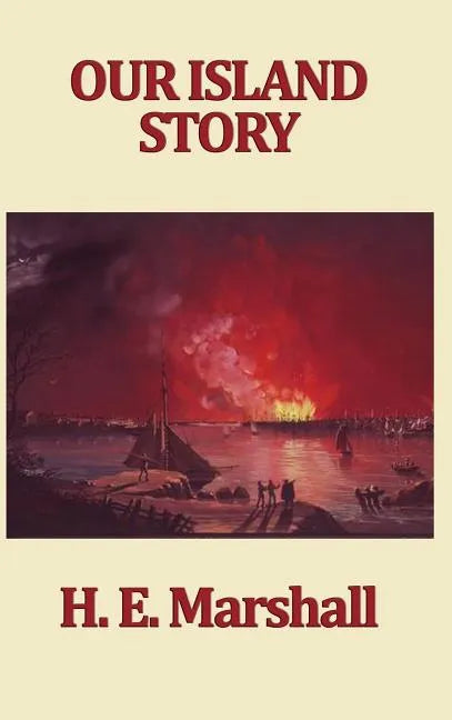 Our Island Story - Hardcover