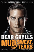 Mud, Sweat, and Tears: The Autobiography - Paperback