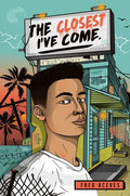 The Closest I've Come - Paperback