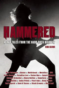 Hammered: Heavy Tales from the Hard-Rock Highway - Paperback