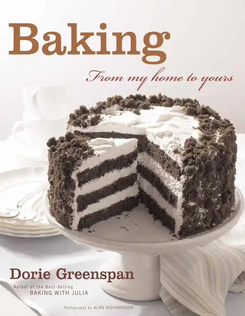 Baking: From My Home to Yours - Hardcover