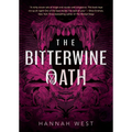 The Bitterwine Oath - Paperback