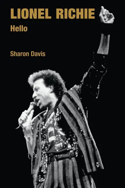 Lionel Richie: Hello - Hardcover