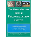 The HarperCollins Bible Pronunciation Guide - Paperback