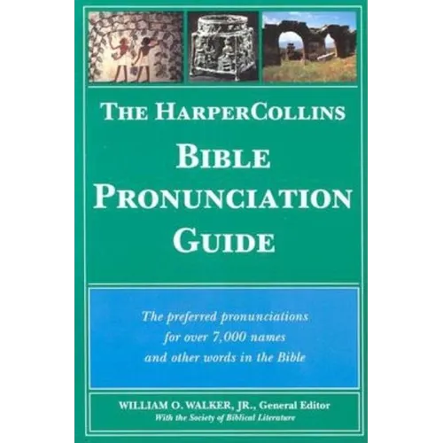 The HarperCollins Bible Pronunciation Guide - Paperback