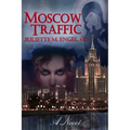 Moscow Traffic: An International Thriller - Paperback