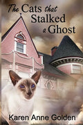 The Cats that Stalked a Ghost - Paperback