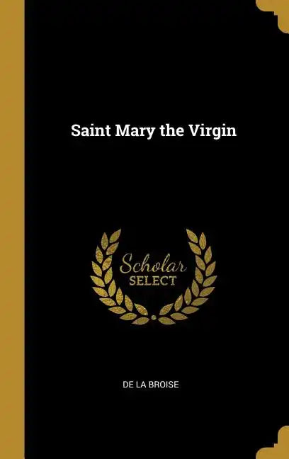 Saint Mary the Virgin - Hardcover
