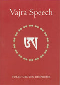 Vajra Speech: Pith Instructions for the Dzogchen Yogi - Paperback