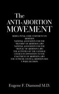 The Anti-Abortion Movement - Paperback