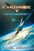 Earth Eternal: Earthrise Book 9 - Paperback