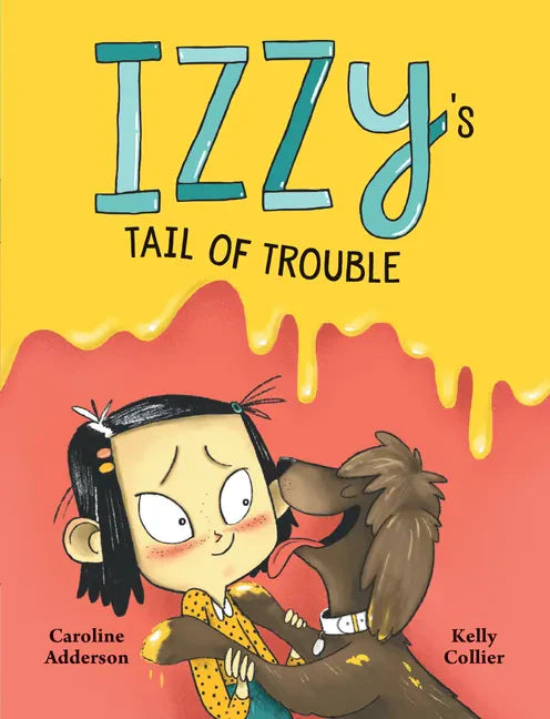 Izzy's Tail of Trouble - Hardcover