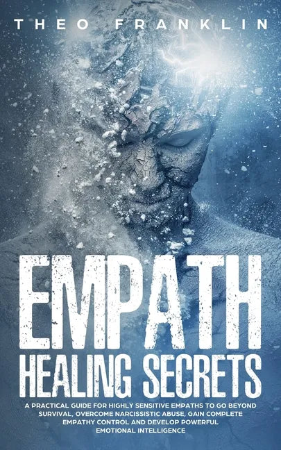 Empath Healing Secrets - Paperback