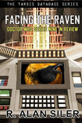 Facing the Raven: Doctor Who Series Nine in Review - Paperback