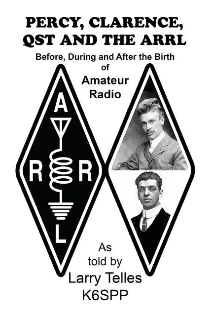 Percy, Clarence, Qst and the Arrl - Paperback