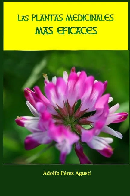 Las plantas medicinales más eficaces - Paperback