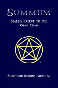 Summum: Sealed Except to the Open Mind - Paperback