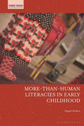 More-Than-Human Literacies in Early Childhood - Paperback