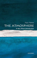 The Atmosphere: A Very Short Introduction - Paperback
