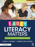 Early Literacy Matters: A Leader's Guide to Systematic Change - Paperback
