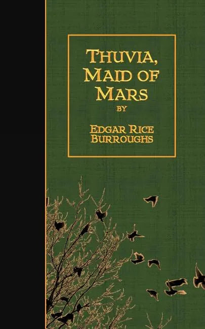 Thuvia, Maid of Mars - Paperback