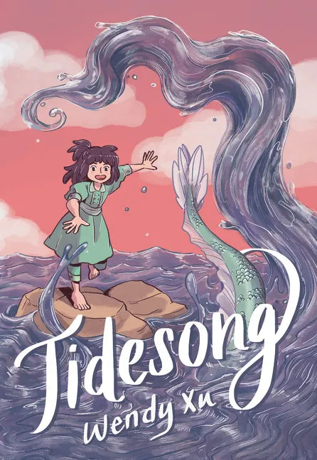 Tidesong: A Graphic Novel - Hardcover
