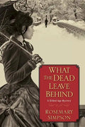What the Dead Leave Behind - Paperback