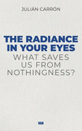 The Radiance in Your Eyes - Paperback