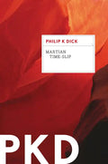Martian Time-Slip - Paperback