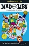 Go Team! Mad Libs: 6 Create-Your-Own-Cheers Inside! - Paperback