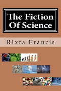 The Fiction Of Science - Large Print - Paperback