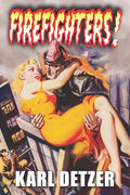 Firefighters! - Paperback