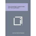 The Esoteric Structure of the Alphabet - Paperback