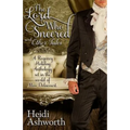 The Lord Who Sneered and Other Tales: A Regency Holiday Anthology Set in the World of Miss Delacourt - Paperback
