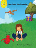 Come Count with Evangeline - Hardcover