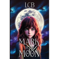 Mark of the Moon - Paperback
