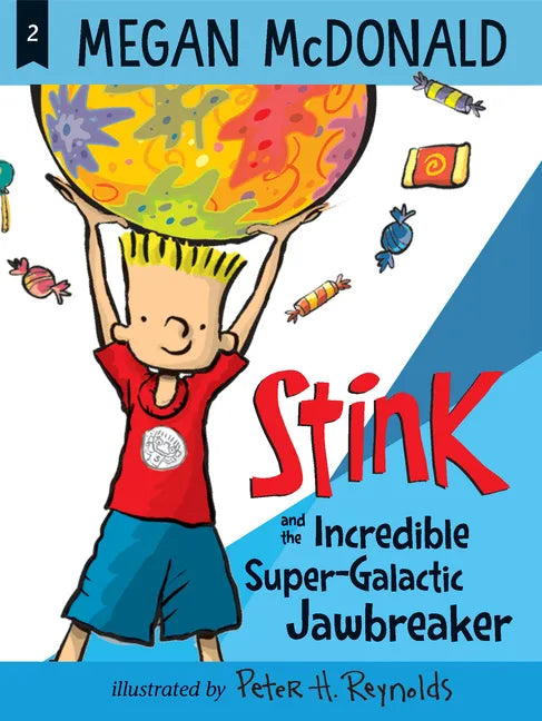 Stink and the Incredible Super-Galactic Jawbreaker - Paperback
