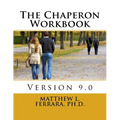 The Chaperon Workbook - Paperback