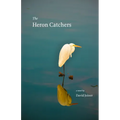 The Heron Catchers - Paperback