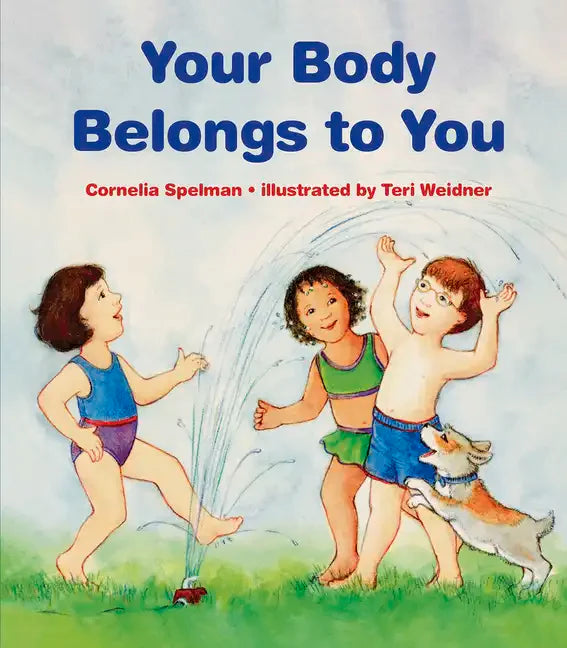 Your Body Belongs to You - Paperback