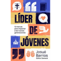 Líder de Jóvenes: 12 Marcas Para Impactar a Las Nuevas Generaciones - Paperback