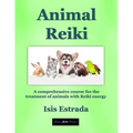 Animal Reiki: A comprehensive course for the treatment of animals with Reiki energy - Paperback