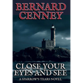 Close Your Eyes And See - Hardcover