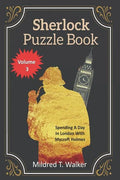 Sherlock Puzzle Book (Volume 3): Spending A Day In London With Mycroft Holmes - Paperback