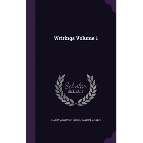 Writings Volume 1 - Hardcover