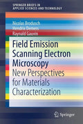 Field Emission Scanning Electron Microscopy: New Perspectives for Materials Characterization - Paperback