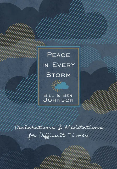 Peace in Every Storm: 52 Declarations & Meditations for Difficult Times - Imitation Leather